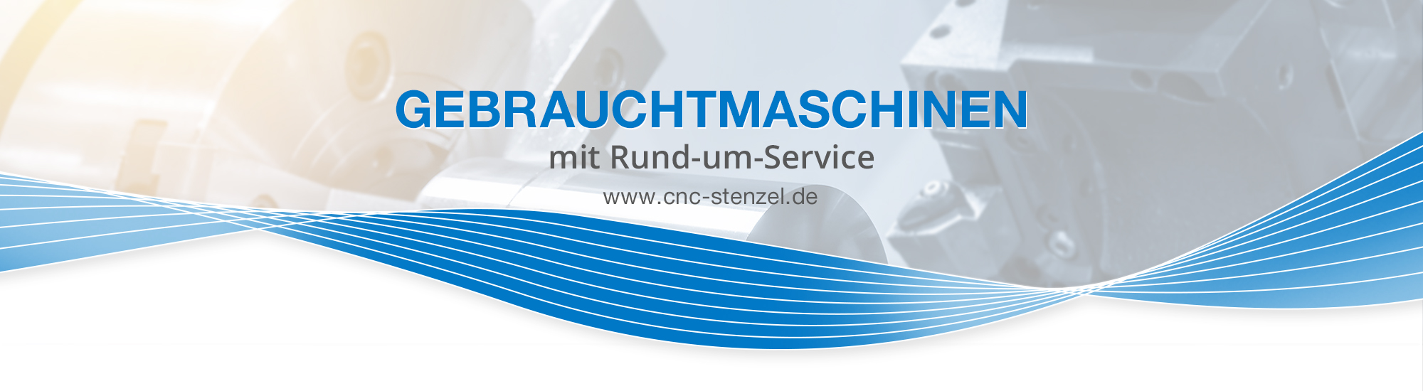 Stenzel GmbH - Maschinen und Ideen CNC Gebrauchtmaschinen